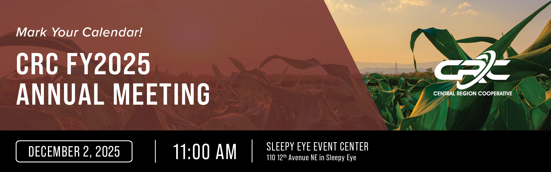 CRC FY2025 Annual Meeting December 2, 2025 11:00am Sleepy Eye Event Center